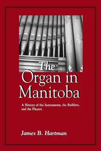 The Organ in Manitoba cover