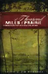 A Thousand Miles of Prairie cover