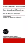 Cree Legends and Narratives from the West Coast of James Bay cover