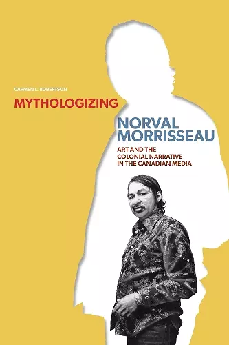 Mythologizing Norval Morrisseau cover