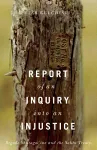 Report of an Inquiry into an Injustice cover