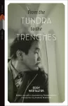 From the Tundra to the Trenches cover
