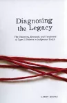 Diagnosing the Legacy cover
