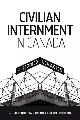 Civilian Internment in Canada cover