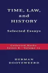 TIME, LAW, AND HISTORY - Selected Essays cover