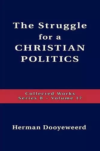 Struggle for a Christian Politics cover