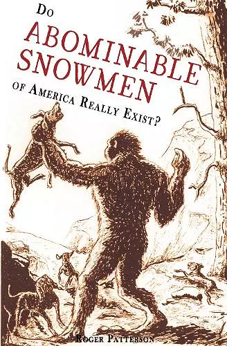 Do Abominable Snowmen of America Really Exist? cover