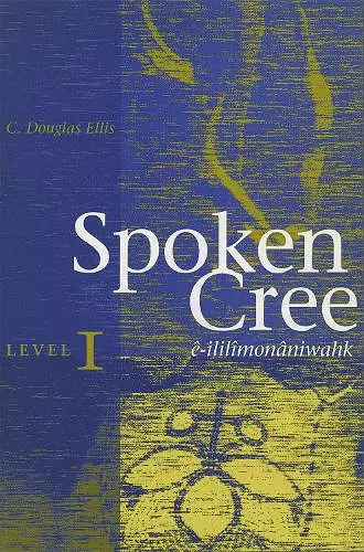 Spoken Cree, Level I cover