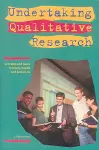 Undertaking Qualitative Research cover