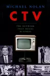 CTV-The Network That Means Business cover