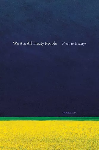 We Are All Treaty People cover