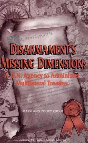 Disarmament's Missing Dimension cover