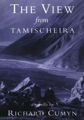 The View from Tamischeira cover