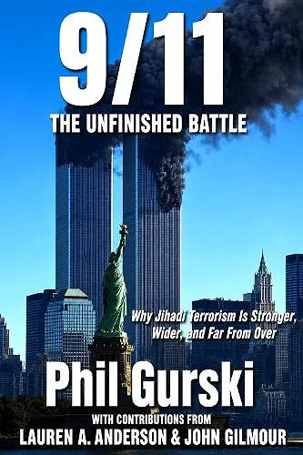 9/11 The Unfinished Battle cover