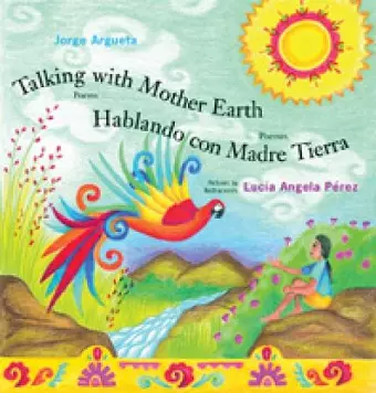 Talking with Mother Earth/Hablando con madre tierra cover