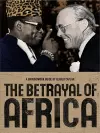 The Betrayal of Africa cover