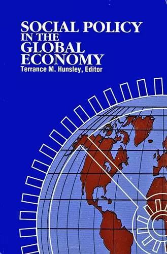 Social Policy in the Global Economy cover