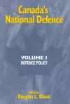 Canada's National Defence: Volume 1 cover