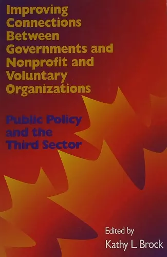 Improving Connections between Governments, Nonprofit and Voluntary Organizations cover