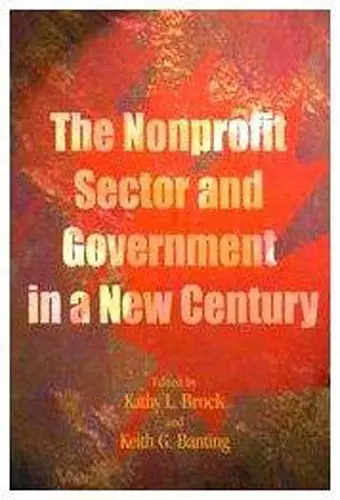 The Nonprofit Sector and Government in a New Century cover