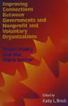 Improving Connections between Governments, Nonprofit and Voluntary Organizations cover