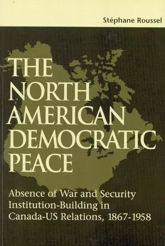 The North American Democratic Peace cover