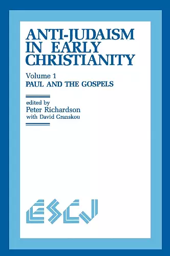 Anti-Judaism in Early Christianity cover