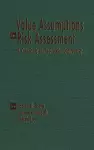 Value Assumptions in Risk Assessment cover