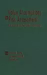 Value Assumptions in Risk Assessment cover