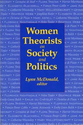 Women Theorists on Society and Politics cover