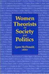 Women Theorists on Society and Politics cover