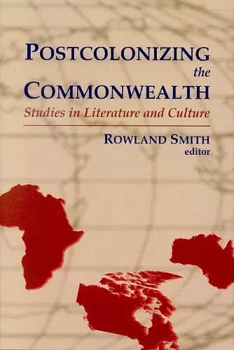 Postcolonizing the Commonwealth cover