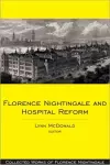 Florence Nightingale and Hospital Reform cover