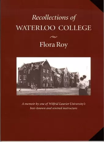 Recollections of Waterloo College cover