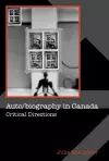 Auto/Biography in Canada cover