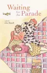 Waiting for the Parade cover