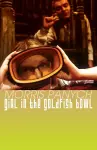 Girl in the Goldfish Bowl cover