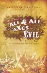 Adventures of Ali & Ali and the aXes of Evil cover