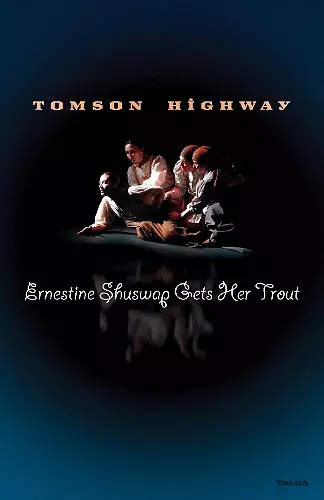 Ernestine Shuswap Gets Her Trout cover