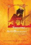 Theatre and AutoBiography cover