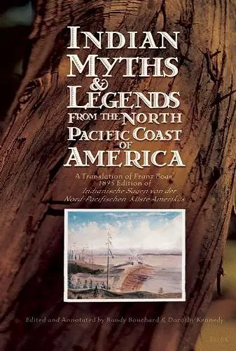 Indian Myths & Legends from the North Pacific Coast of America cover