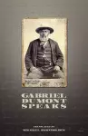 Gabriel Dumont Speaks cover