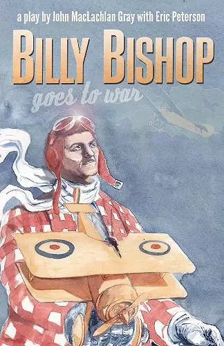 Billy Bishop Goes to War cover