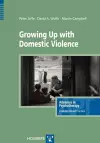 Growing Up with Domestic Violence cover