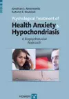 Psychological Treatment of Health Anxiety and Hypochondriasis cover