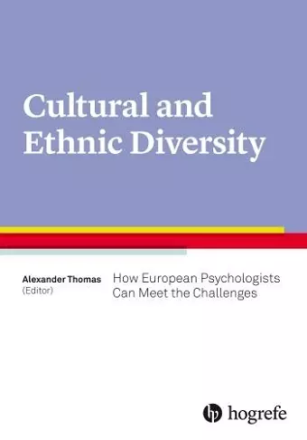 Culture and Ethnic Diversity: How European Psychologists Can Meet the Challenges cover