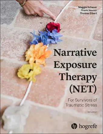 Narrative Exposure Therapy (NET) For Survivors of Traumatic Stress cover