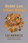 Bobbi Lee Indian Rebel cover