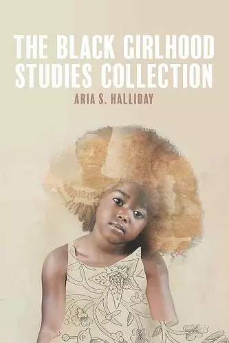 The Black Girlhood Studies Collection cover