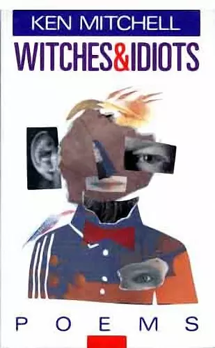 Witches and Idiots cover